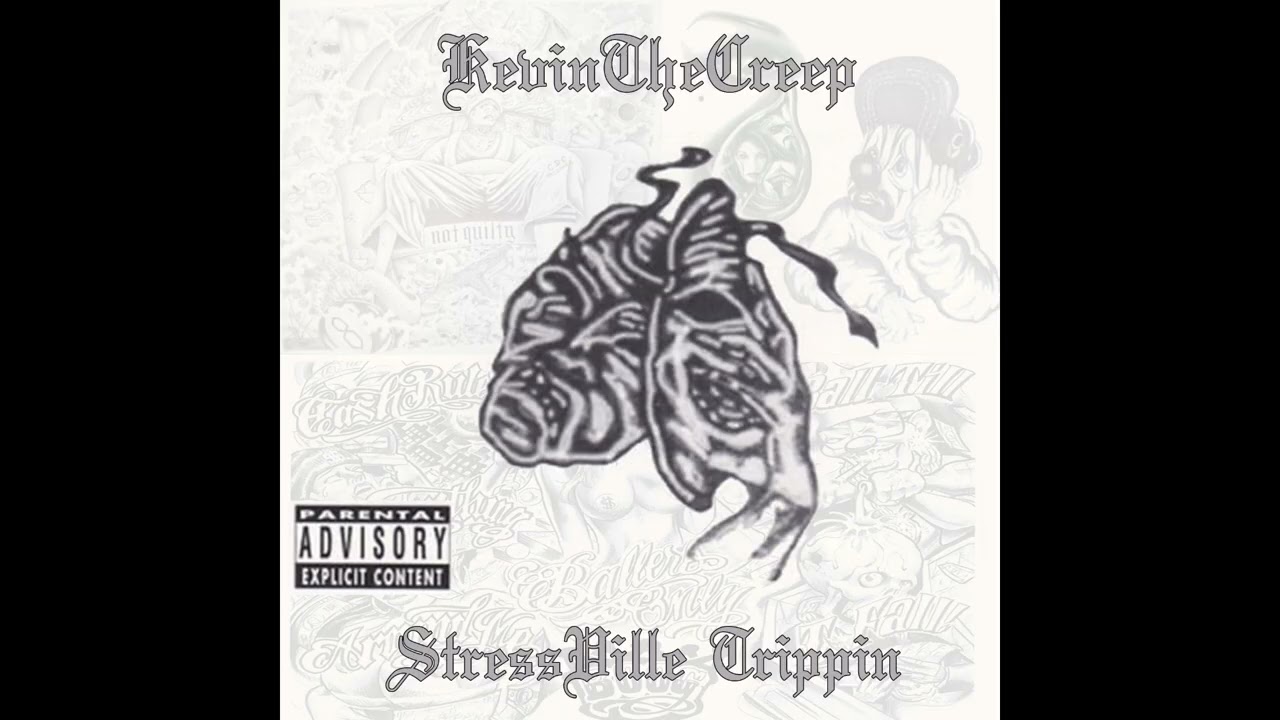 KEVINTHECREEP // STRESSVILLE TRIPPIN