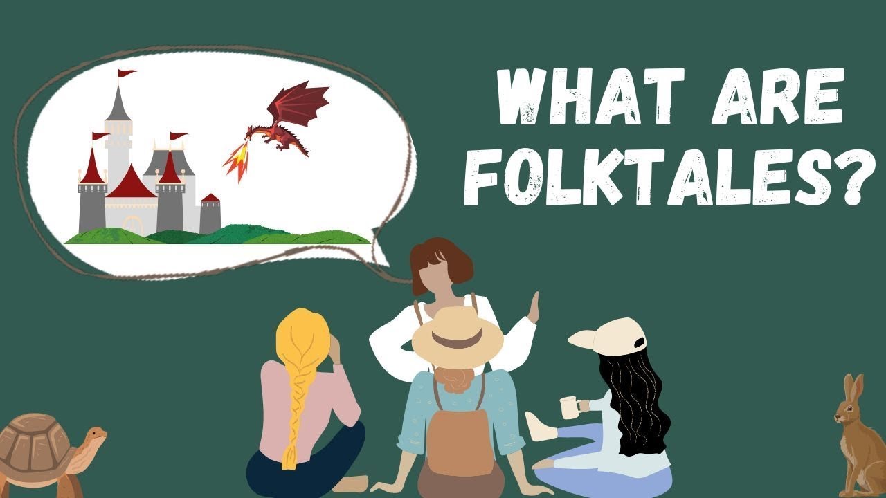 What are Folk Tales?