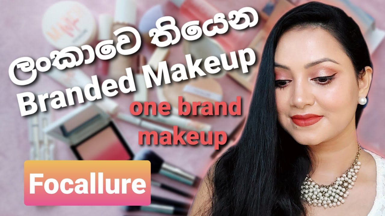 ලංකාවේ ‍ප්‍රමිතියෙන් උසස් Focallure-Halobeauty මේකප් නිෂ්පාදන පිළිබඳ සියල්ල One brand makeup Sinhala