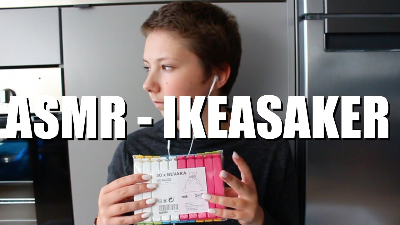 ASMR - till ikeasaker jag köpt