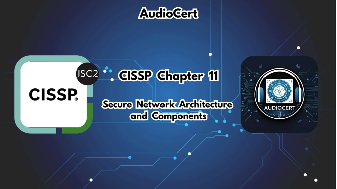 CISSP Chapter 11 : Secure Network Architecture and Components