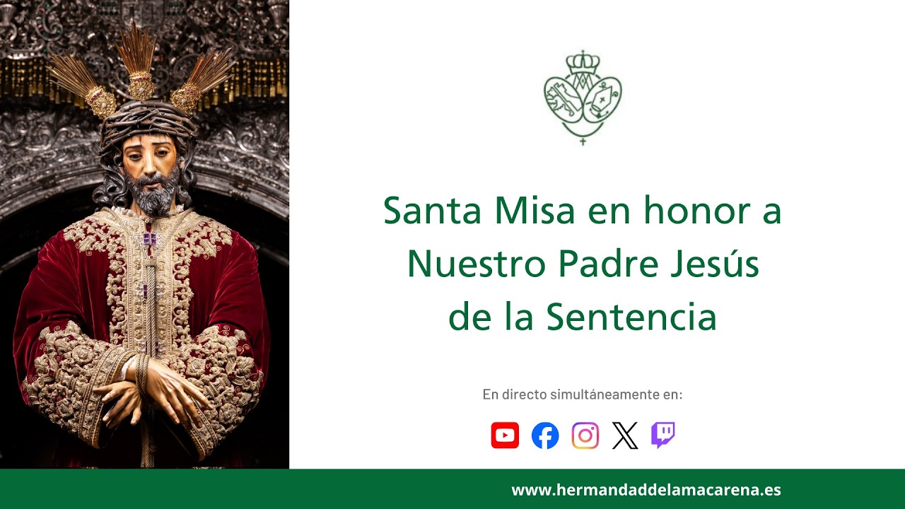 Santa Misa en honor a Nuestro Padre Jesús de la Sentencia - Viernes, 6 de marzo