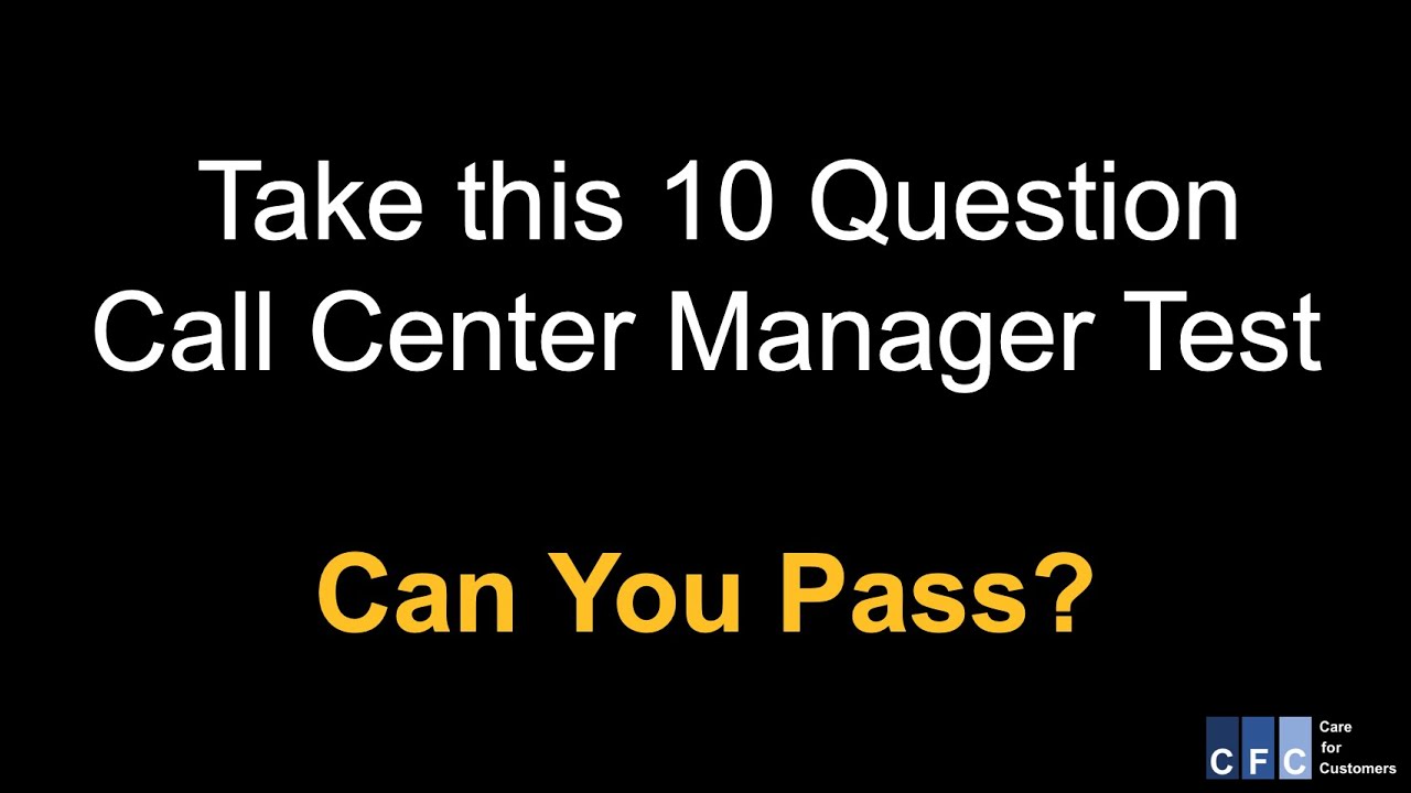 Take this Call Center Manager Test