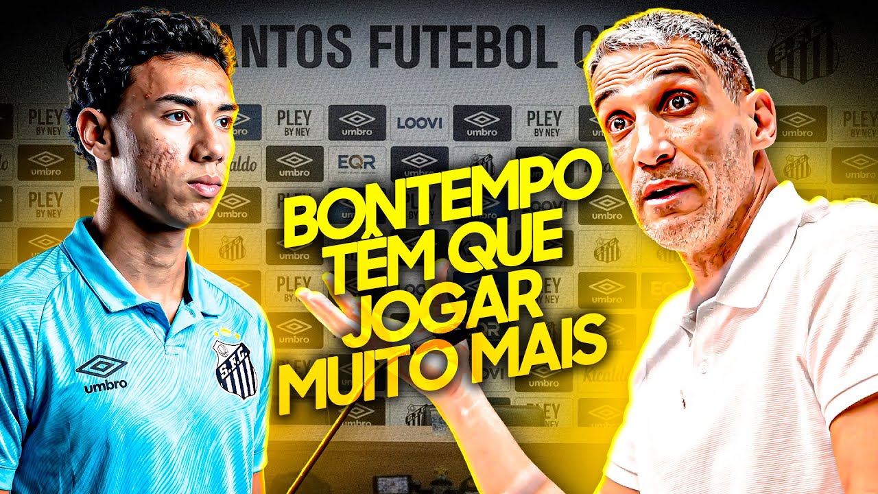 Vojvoda ABRE O JOGO sobre GABRIEL BONTEMPO no Santos - ANÁLISE
