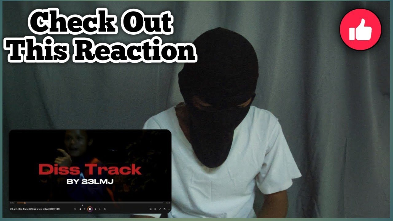 23 LMJ (Diss Track) reacted by Reaction Guys