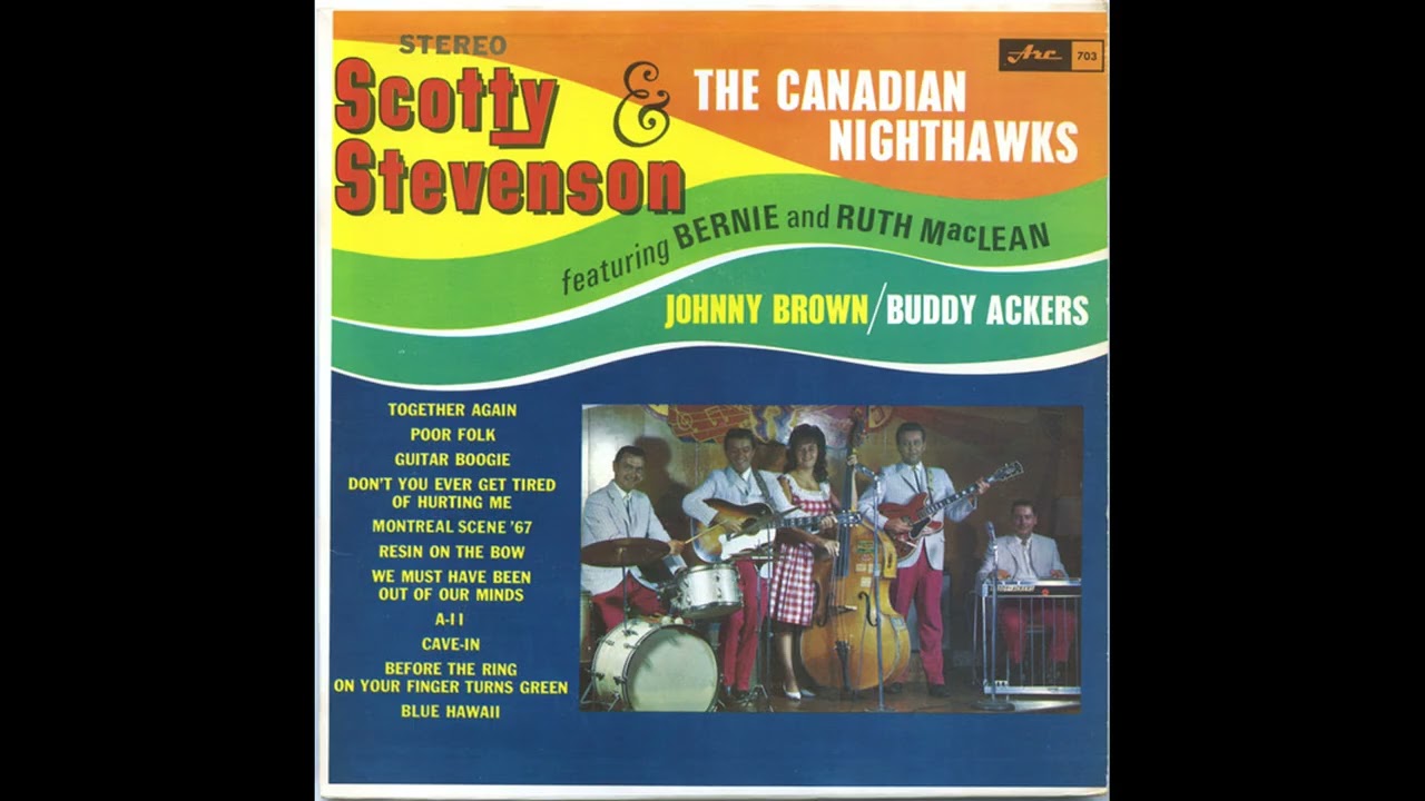 Scotty Stevenson And The Canadian Night-Hawks - Featuring | Full 1966 Canadian Country Rockabilly LP