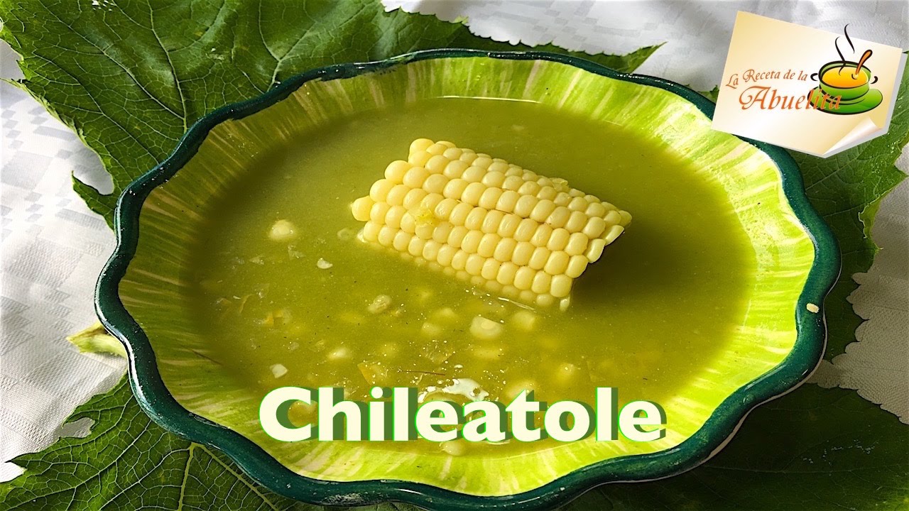Chileatole verde delicioso y muy fácil de preparar