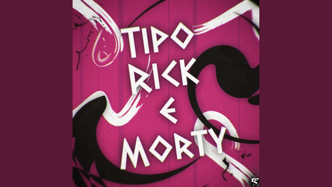 Tipo Rick E Morty