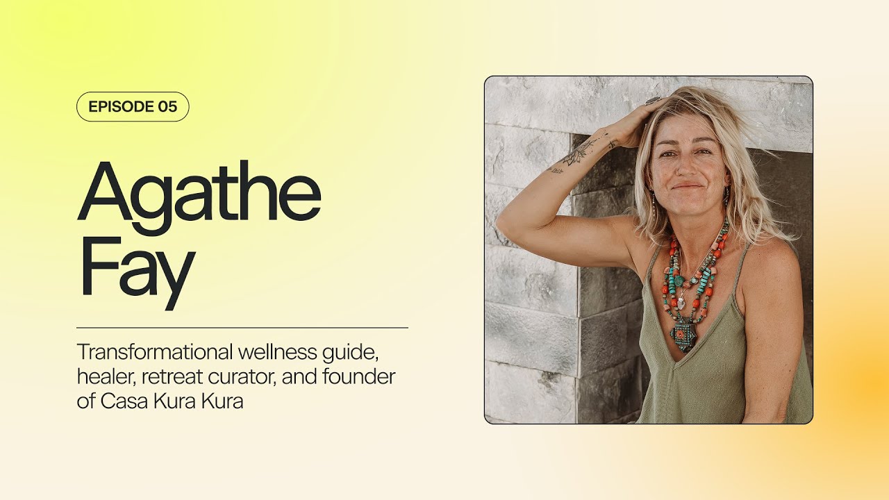 Burnout & Balance w/ Agathe Fay, Holistic Healer & Health Guide | 