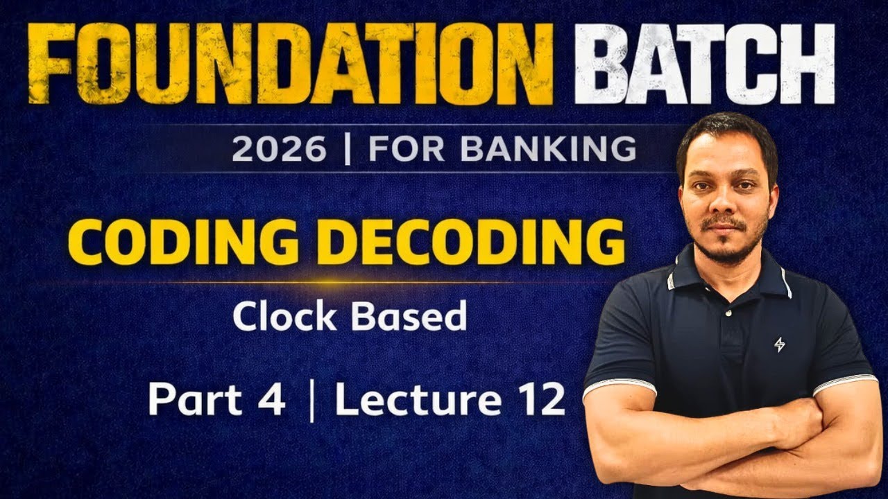 Coding Decoding l Clock Pattern | Foundation Batch 2026 | All Banking Exams l Preadda 
