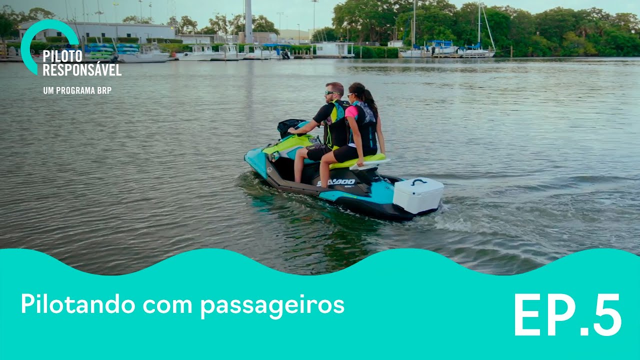 Programa Piloto Responsável Sea-Doo - PILOTANDO COM PASSAGEIROS