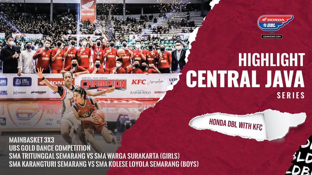 Highlight Honda DBL with KFC Central Java Series: Final 'Klasik' Jawa Tengah