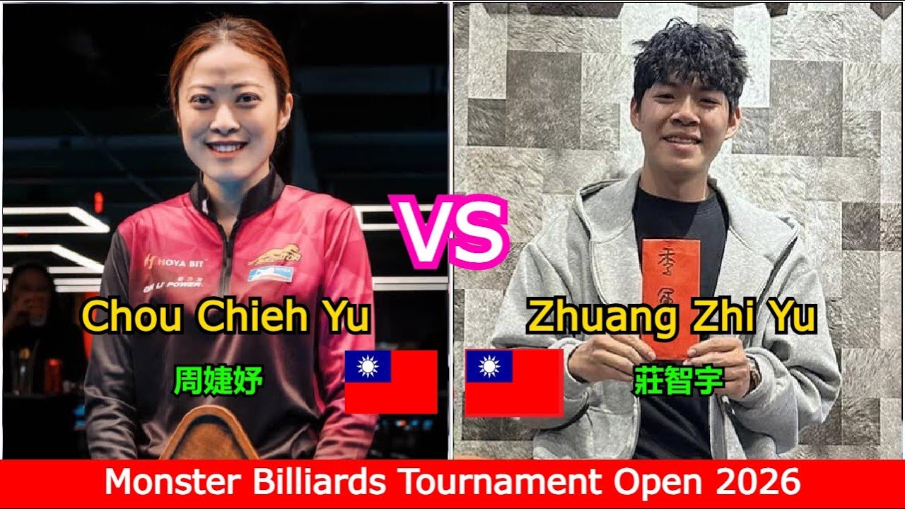 Chou Chieh Yu 周婕妤 🆚 莊智宇 Zhuang Zhi Yu | Monster Billiards Tournament Open 2026