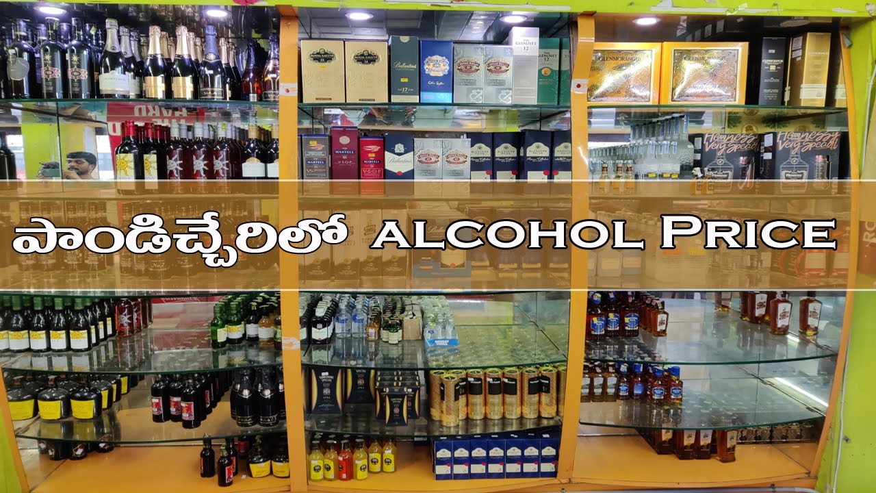 Liquor Prices in Pondicherry || in Telugu || bvryoutuber