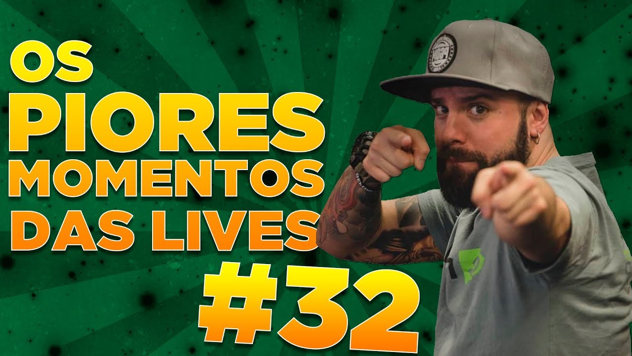 #32 - OS PIORES MOMENTOS DAS LIVES