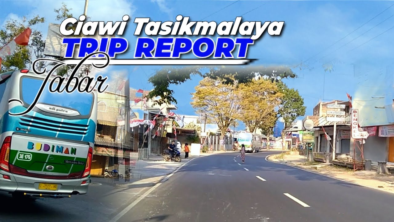 Jalan jalan sore yuk !! Perjalanan Ciawi sampai terminal indihiang kota Tasikmalaya Jawa Barat
