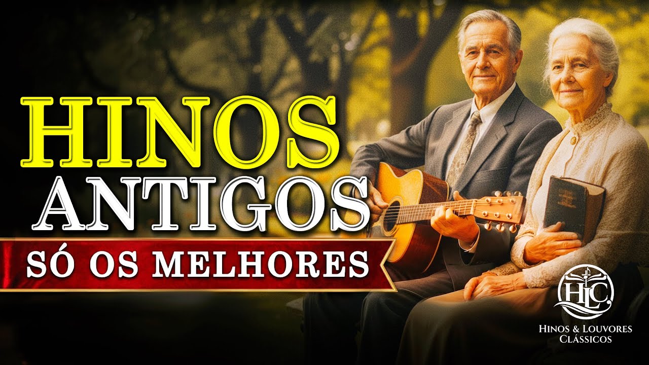 Louvores Antigos só os Melhores | Sucesso dos anos 1970, 1990 e 2000 - Hinos Antigos