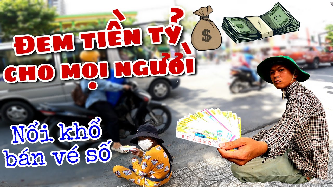 Trải Nghiệm Một Ng&agrave;y Đi B&aacute;n V&eacute; Số - Kiếm Tiền Tỷ Kh&ocirc;ng Kh&oacute; 5 Giờ Chiều L&agrave; C&oacute;