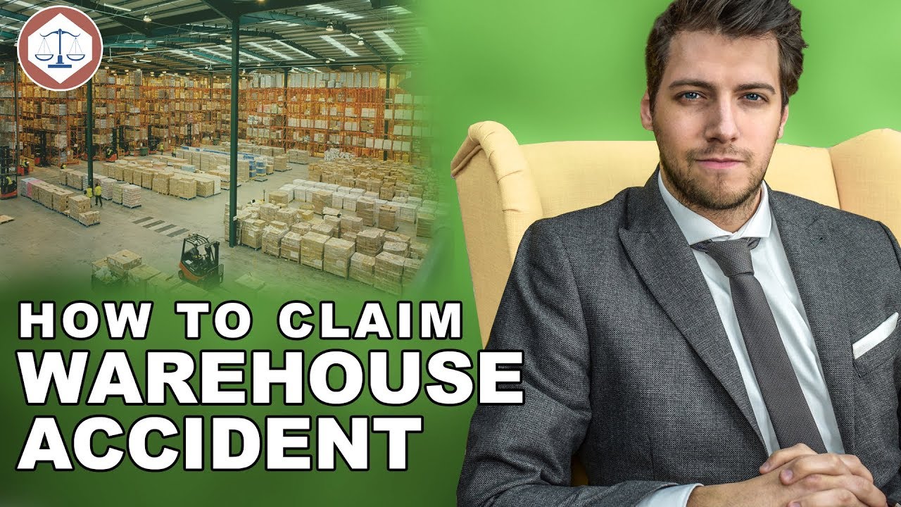 Warehouse Accident - How to Claim Compensation? ( 2019 ) UK