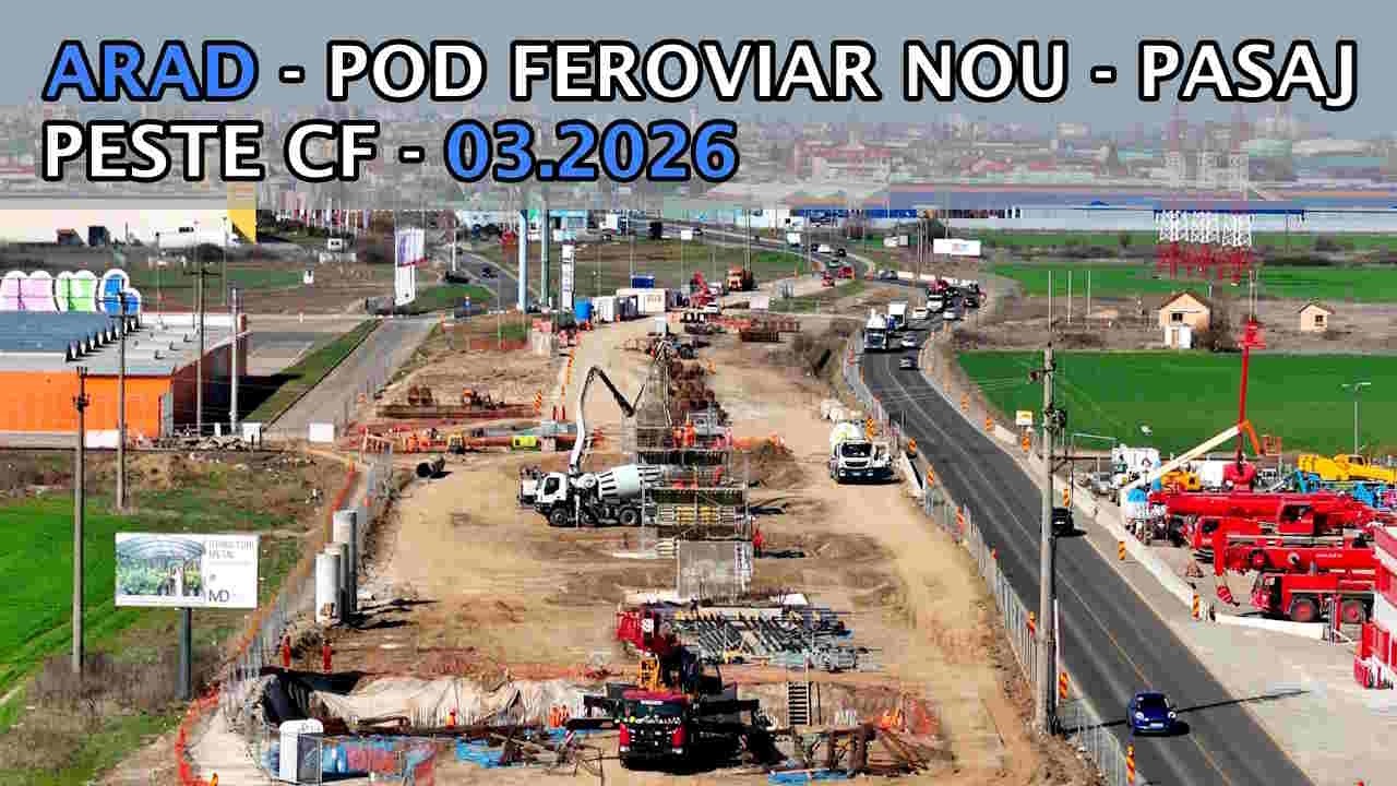 Arad - Noul pod feroviar peste Mures / Pasaj CF - 03.2026