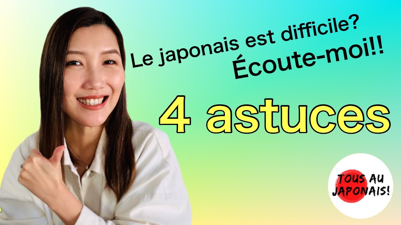 4 astuces pour rendre le japonais facile