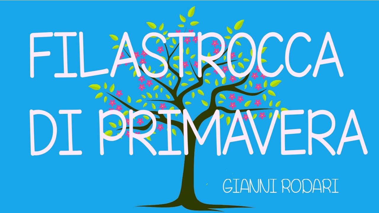 FILASTROCCA DI PRIMAVERA- Gianni Rodari- link con testo e attività-