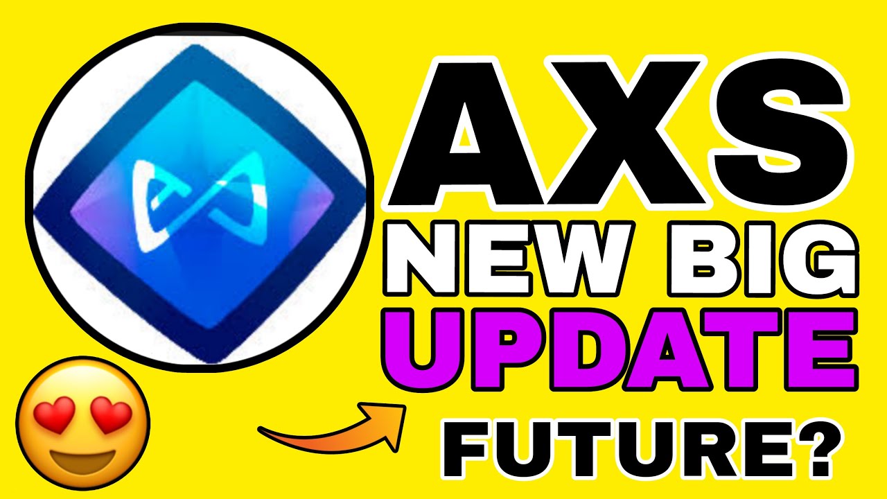 🚀 Последнее обновление AXS Coin 😍 | Последнее обновление AXS Coin сегодня | Криптовалюта AXS (Axi...