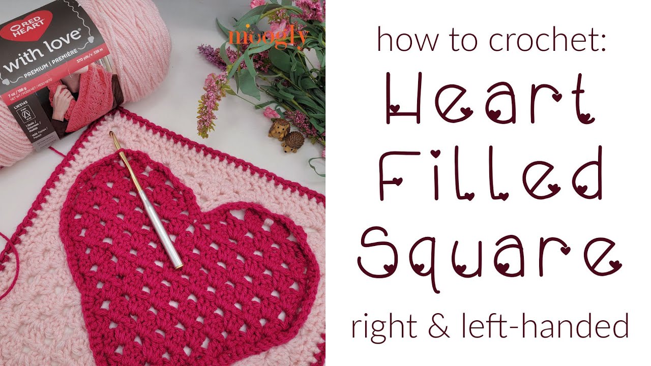 How to Crochet: Heart Filled Square (Right Handed)