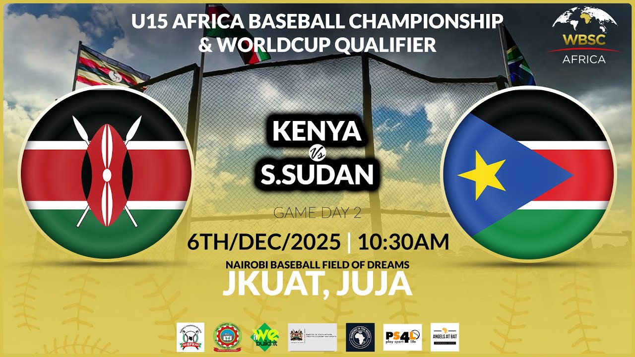 WBSC U15 AFRICA QUALIFERS KENYA VS SOUTH SUDAN GAME DAY TWO