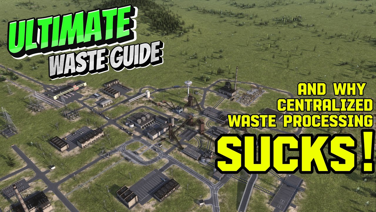 ULTIMATE Garbage Guide - Workers and Resources:Soviet Republic