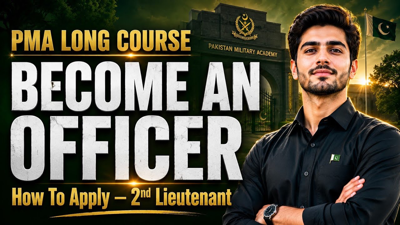 How to apply in Pakistan Army as 2nd lieutenant | PMA 152 LONG COURSE | Eligiblity Criteria