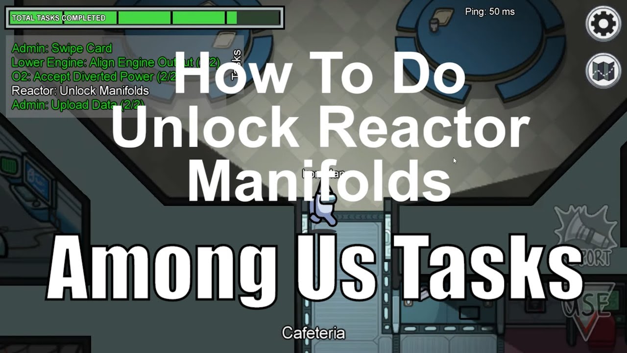 How to do Unlock Manifolds in Reactor Task (Among Us)