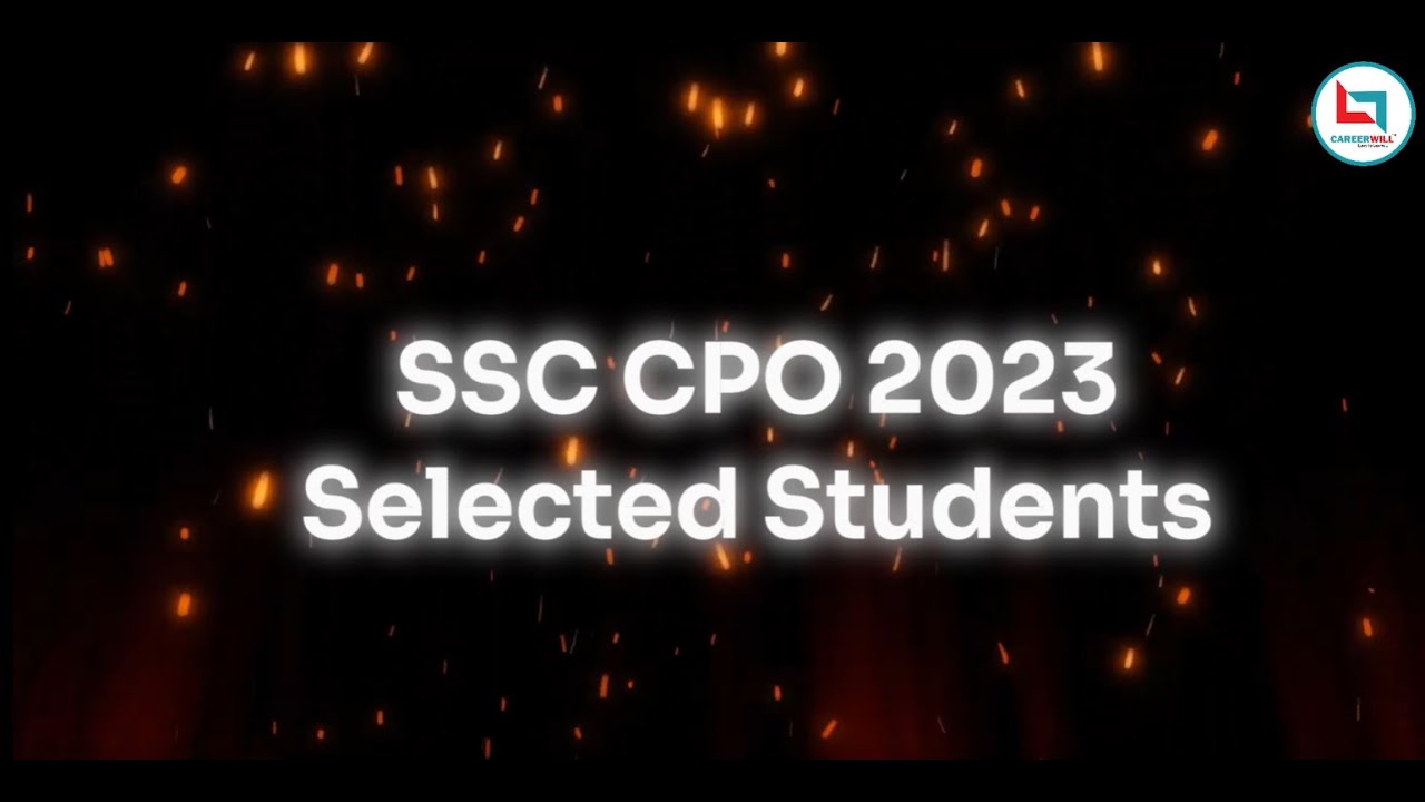 SSC CPO Selected Students | Selection मतलब Careerwill 🔥#careerwillstars