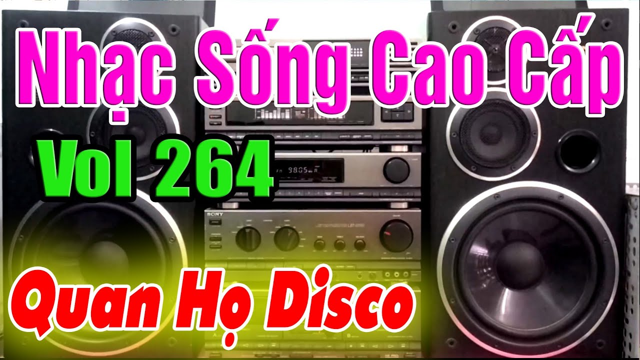 Disco Dân Ca Quan Họ Test Dàn Âm Thanh (Vol 264) LK Bèo Dạt Mây Trôi [  Nhạc Sống Cao Cấp ]