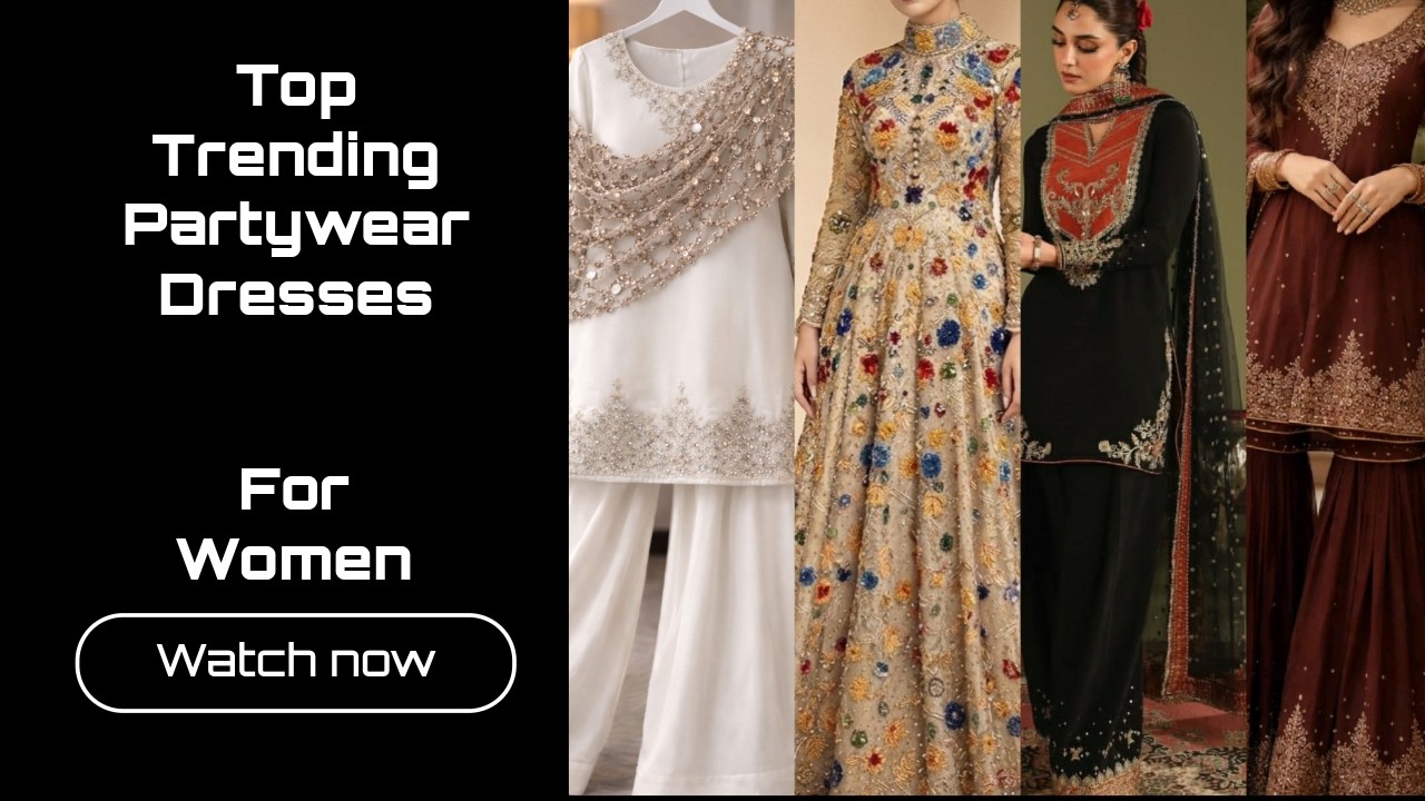 Latest Party Wear Dresses for Women | Elegant Evening & Wedding Outfits