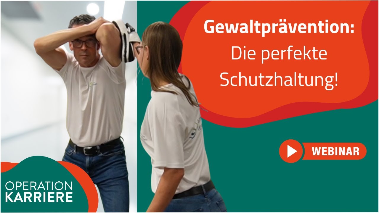 Gewaltprävention: Die perfekte Schutzhaltung!