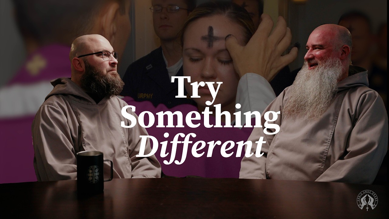 What Should You Do for Lent (It’s Not What You Think!) | Franciscan Fridays Ep. 44
