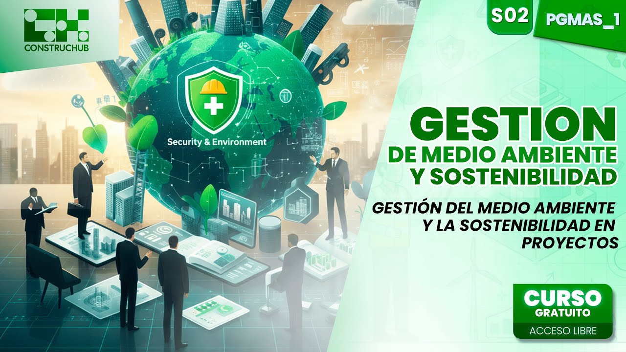 🏗️Ponencia | Gestión de Medio Ambiente y Sostenibilidad | Gestión del Medio Ambiente y Sostenibilida