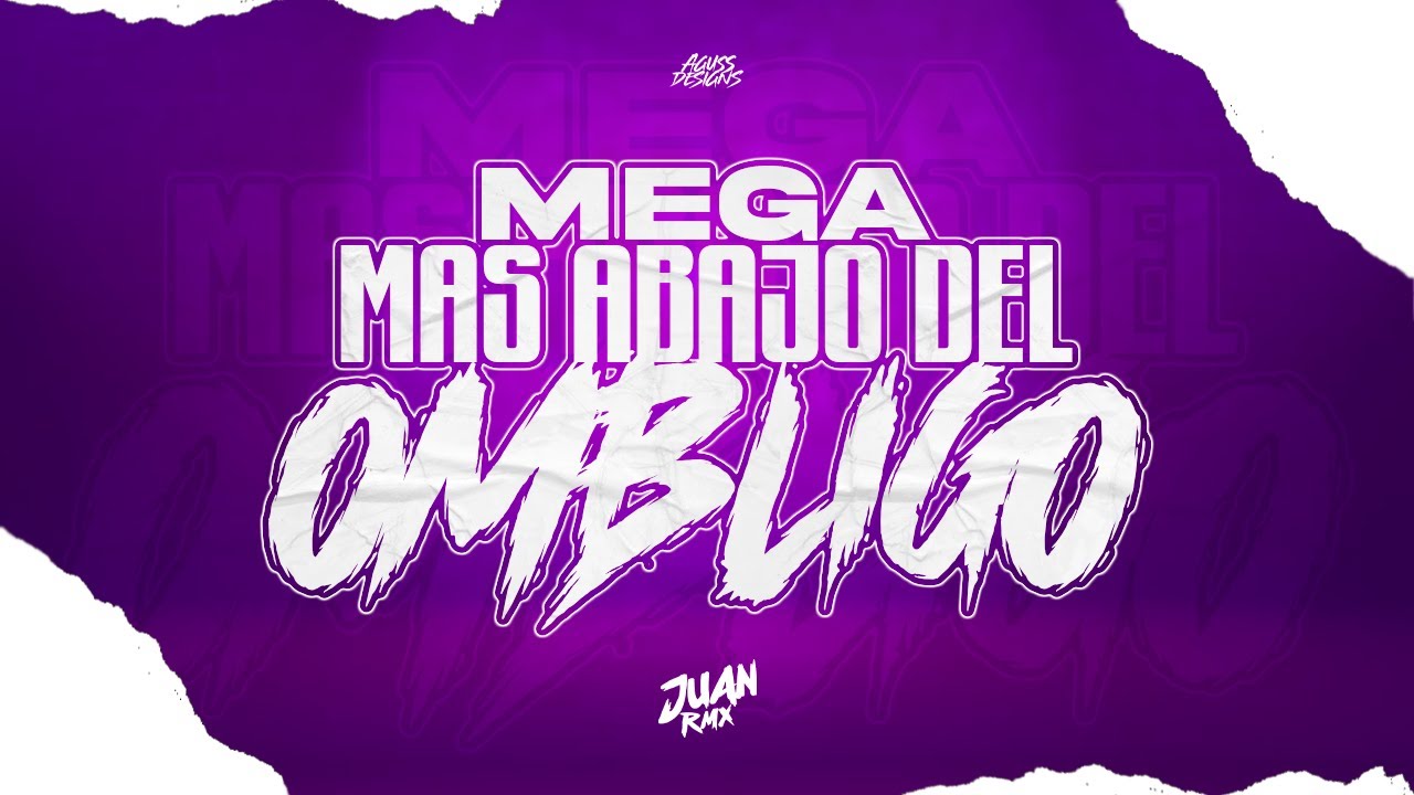 MEGA MaS AbaJo DeL OmbLigO🤪- JUAN RMX