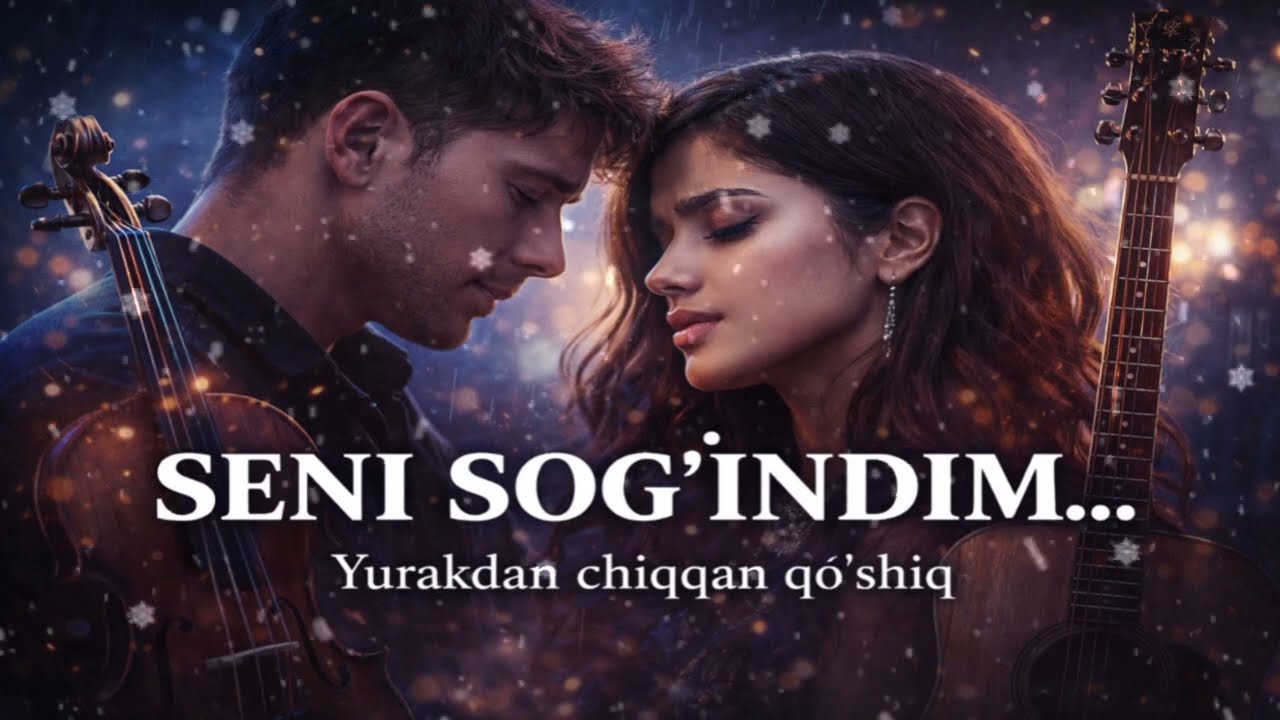 Seni Sog‘indim… | Agar Kimnidir Sog‘ingan Bo‘lsang !