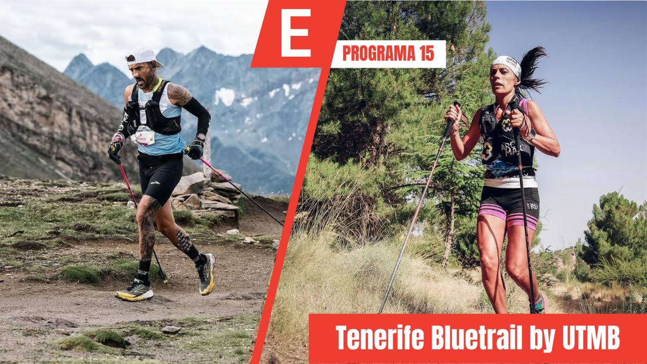 Evasión TV - Programa 15: Tenerife Bluetrail by UTMB