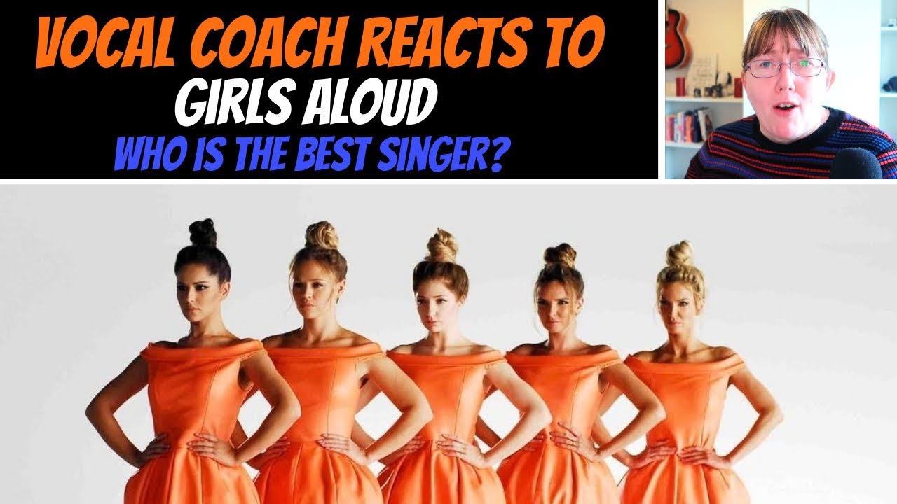 Vocal Coach Reacts to Girls Aloud 'Something New' - Who's the best singer?