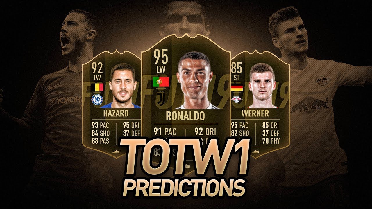 FIFA 19 TOTW1 PREDICTIONS / POSSIBILITIES w/ 95 RONALDO, 92 HAZARD, 85 WERNER! FIFA 19 Ultimate Team