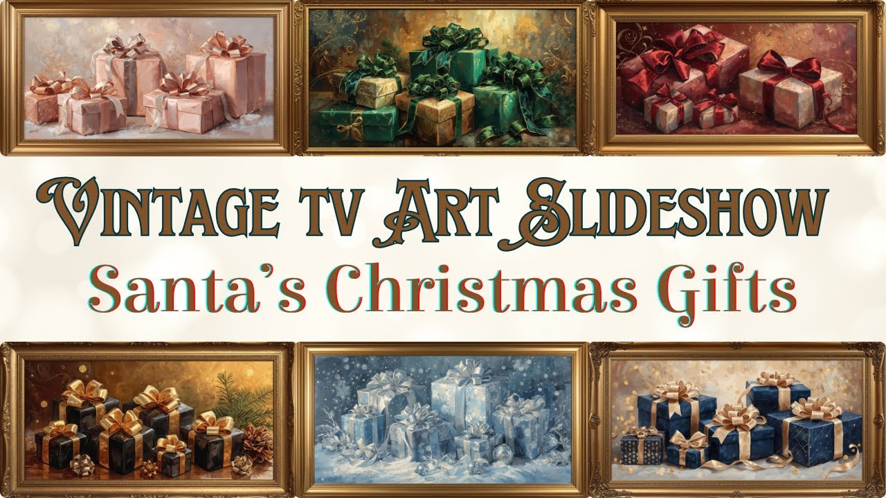 Vintage Santa’s Christmas Gifts TV Art Screensaver | Gold Frame TV Art | Art Slideshow for TV 1Hr 4K