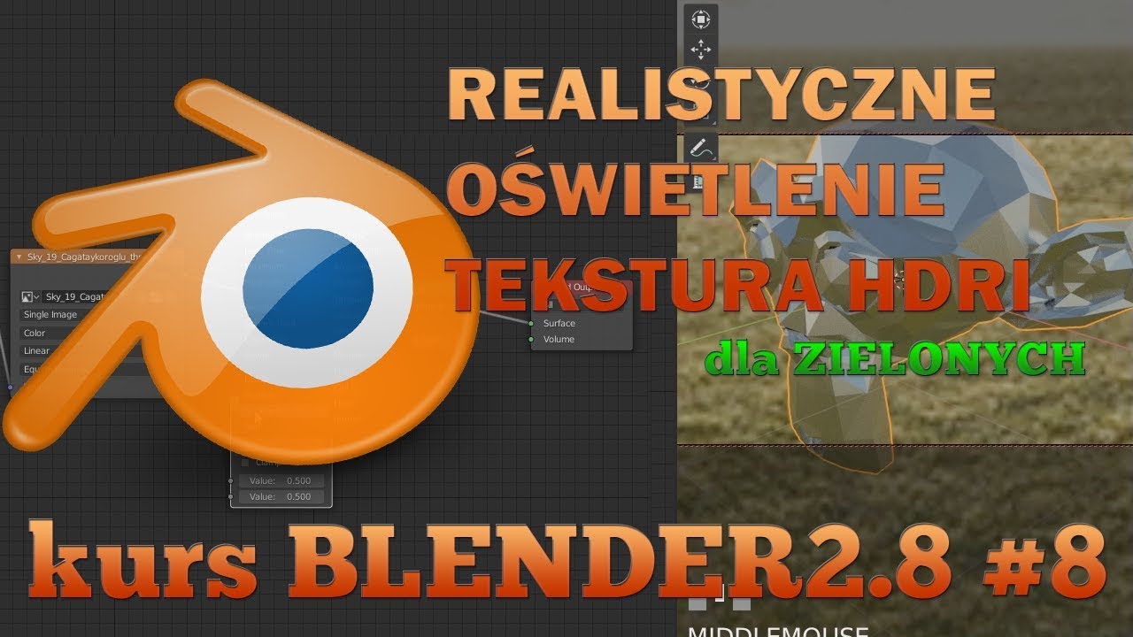 Kurs Blender 2.8 #8 - Realistyczne Oświetlenie HDRi