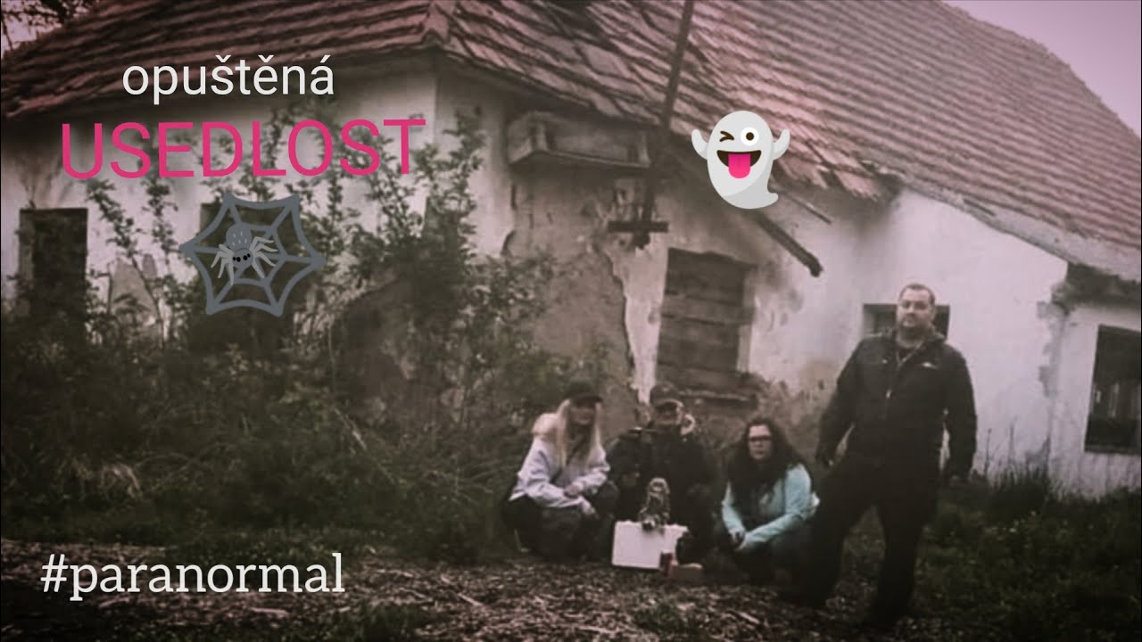 Opuštěná usedlost / Paranormální vyšetřování  #paranormal #duchové #sls #ghosthunting
