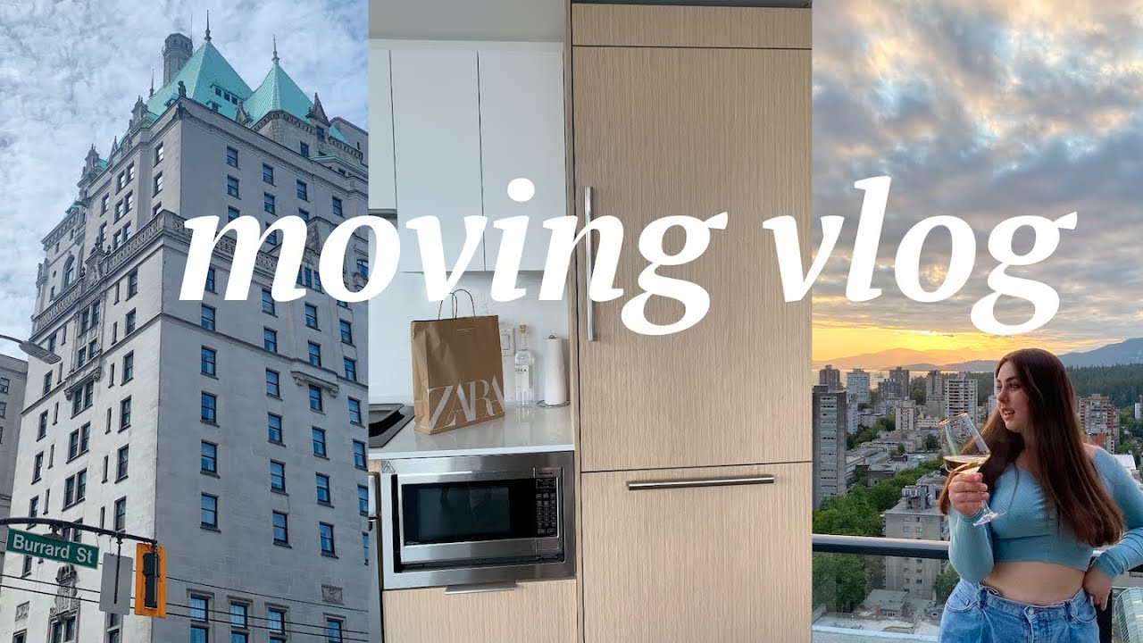 MOVING VLOG + moving from the uk to vancouver, empty apartment tour, first night, move in haul 2022
