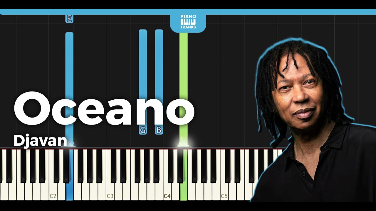 Djavan - Oceano | PIANO TUTORIAL