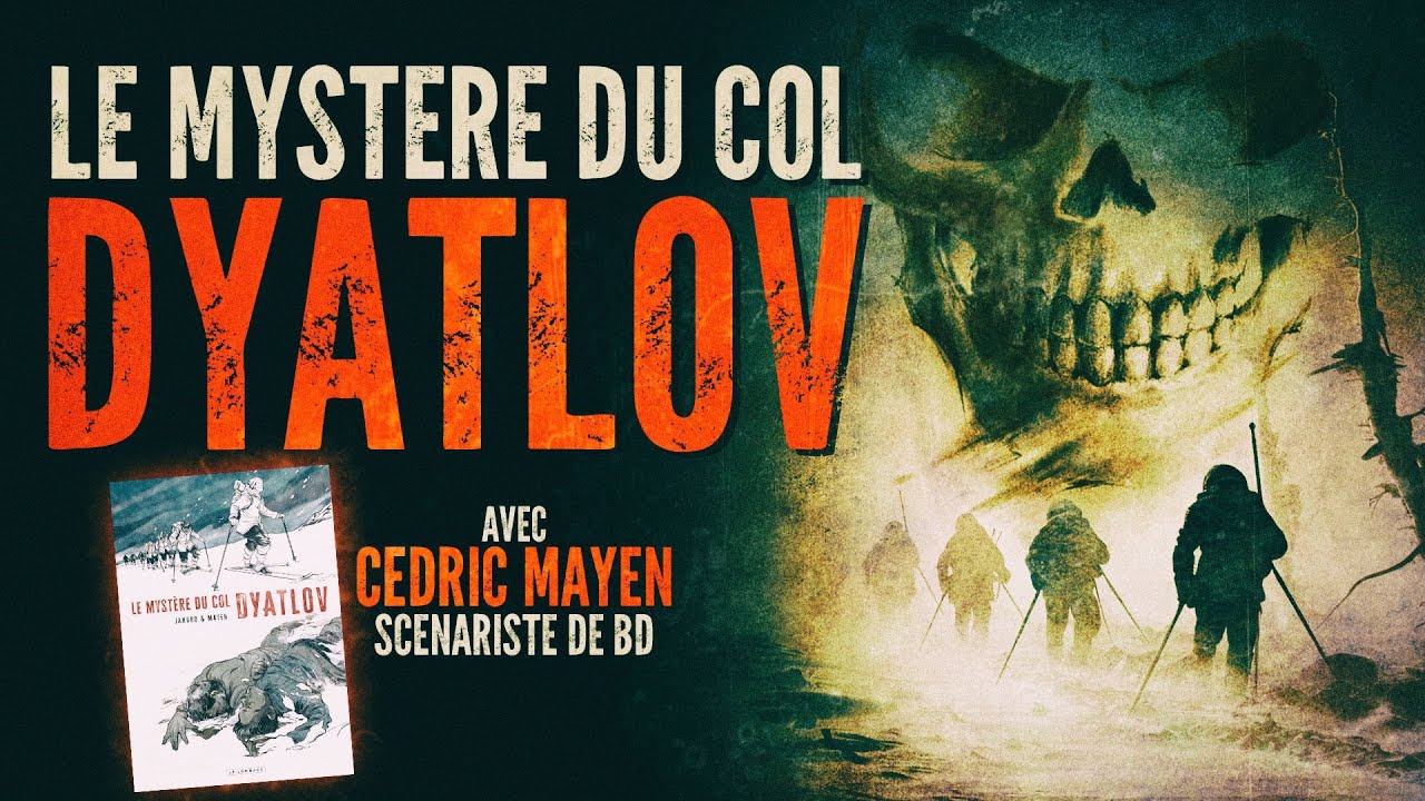 Le mystère du col Dyatlov avec Cédric Mayen @ÉditionsLeLombard