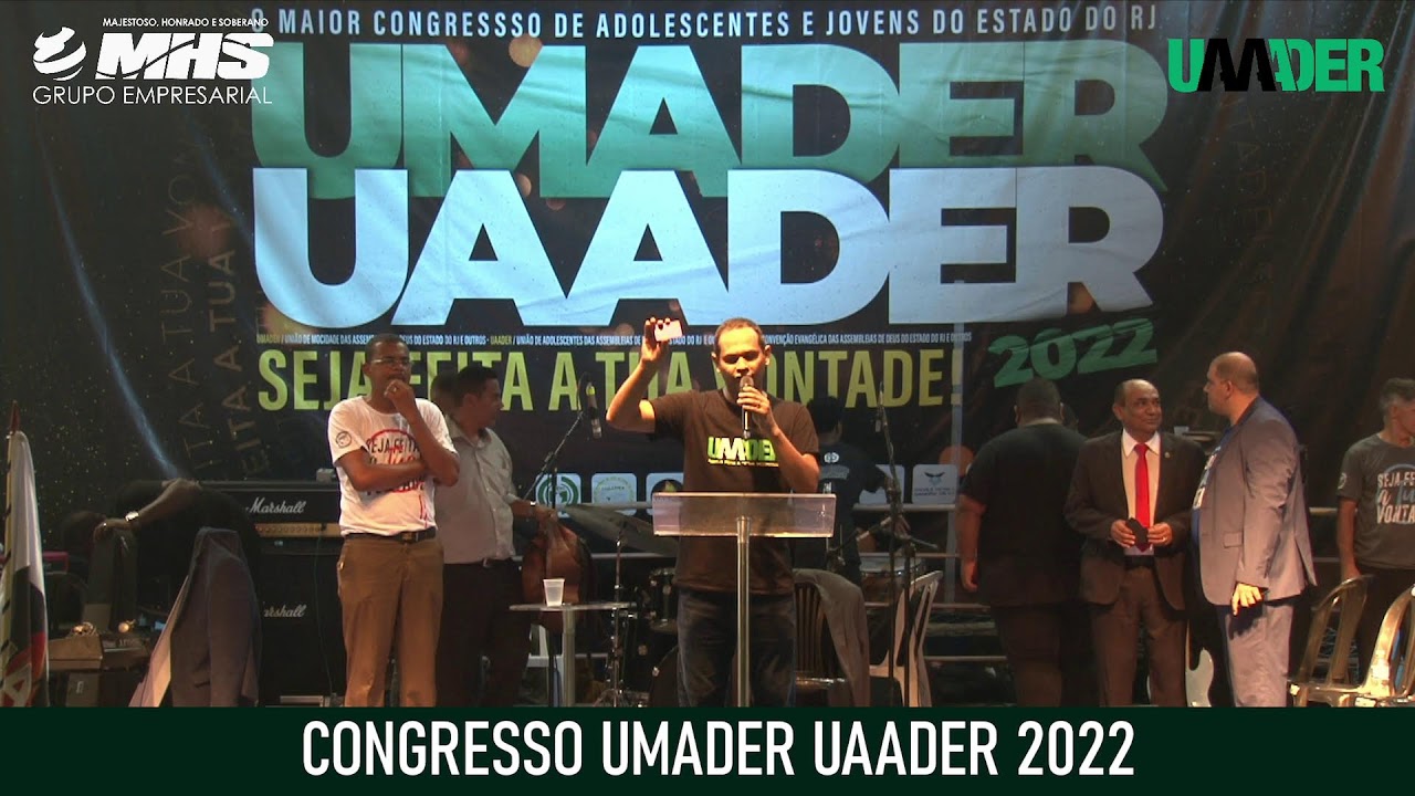UMADER UAADER 2022  - SEXTA NOITE